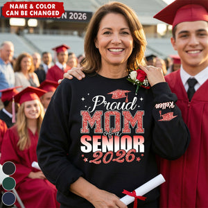 Custom Proud Dad or Mom Senior 2026 Graduation Sweatshirt Gift - 2D Glitter Print