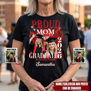 Proud Mom Dad Grandma Grandpa Of A 2026 Graduate Custom Photo - Personalized Shirt