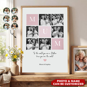 Personalized Mum or Mom Photo Poster - Mother’s Day Gift from Son or Daughter