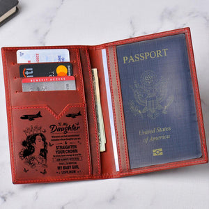 Mom To Daughter - Straighten Your Crown - Passport Holder