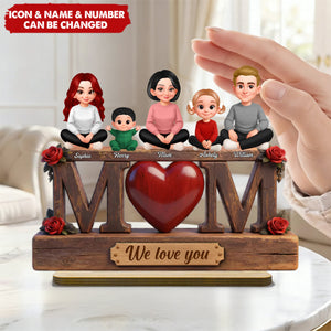 Mom We Love You Mother's Day Gift For Her, Wife, Mom - Personalized Wooden Plaque