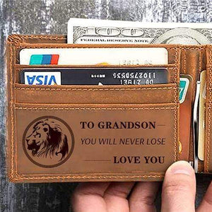 To Grandson - You Will Never Lose - Bifold Wallet