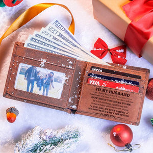 To My Husband - You Are My Everything - Top-grain Leather Wallet