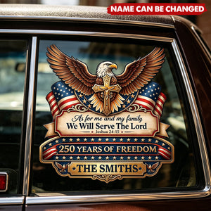 As For Me And My Family We Will Serve The Lord - Personalized Car Sticker