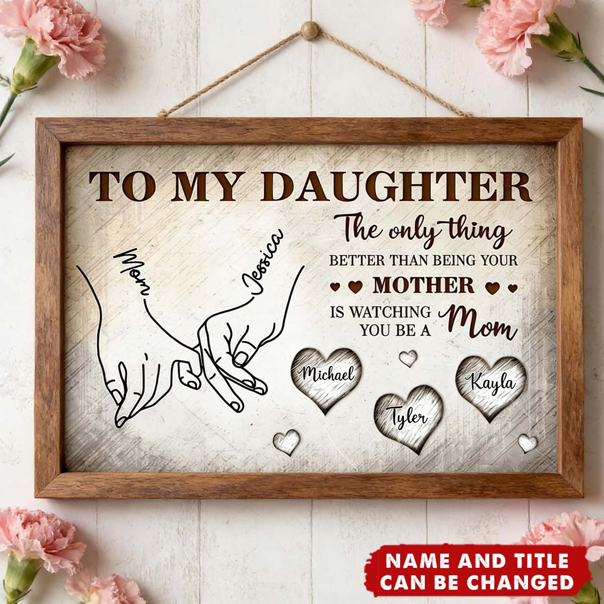 To My Daughter Mom And Daughter Holding Hands - Personalized Poster