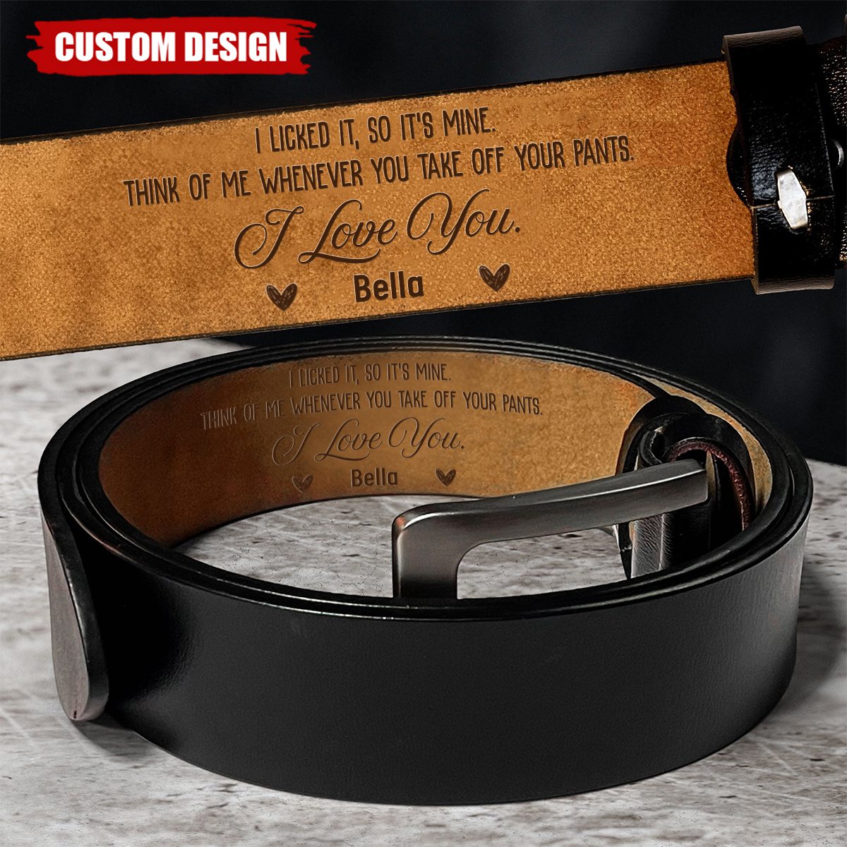 To Husband, Boyfriend I'm Proud Of You - Personalized Engraved Leather Belt