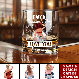 I Love You Every Day - Personalized Round Whiskey Glass