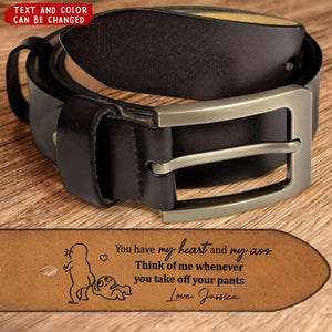 You Have My Heart For Husband, Boyfriend - Personalized Engraved Leather Belt