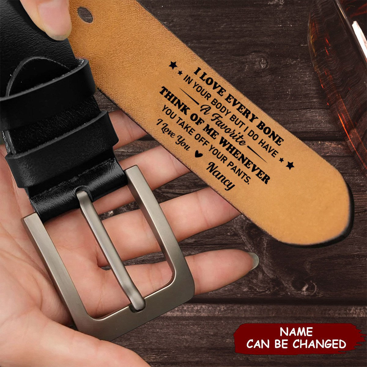 I Love Every Bone In Your Body - Personalized Engraved Leather Belt