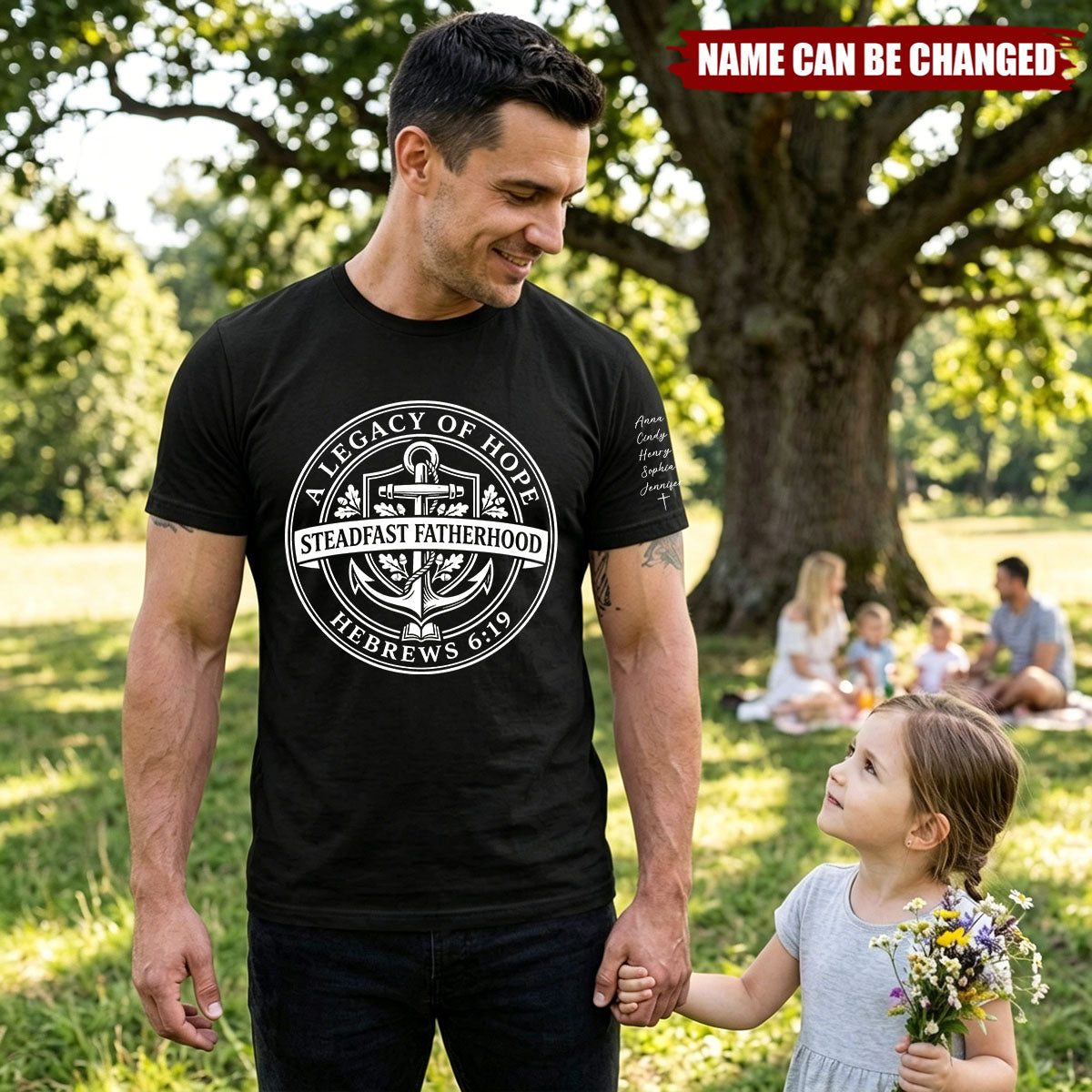 Father's Day Gifts, A Legacy Of Hope Steadfast Fatherhood - Personalized Shirt