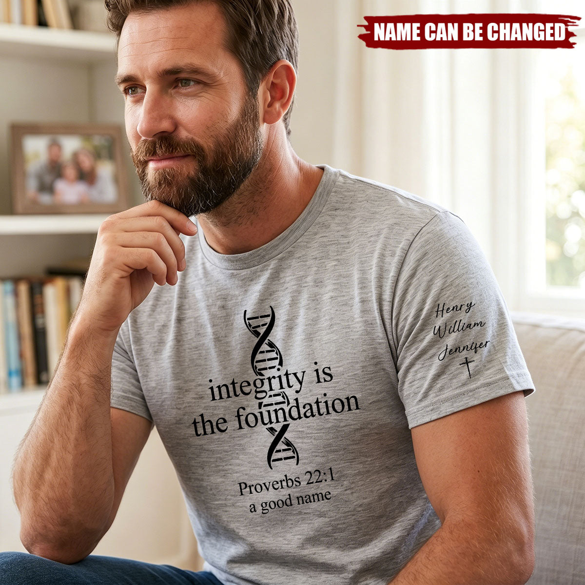 Father's Day Gifts, Integrity Is The Foundation - Personalized Faith Shirt