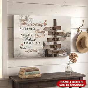 Family A Little Bit Of Crazy - Personalized Canvas - Gift For Family