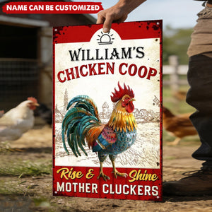 Chicken Coop Rise & Shine - Personalized Metal Sign
