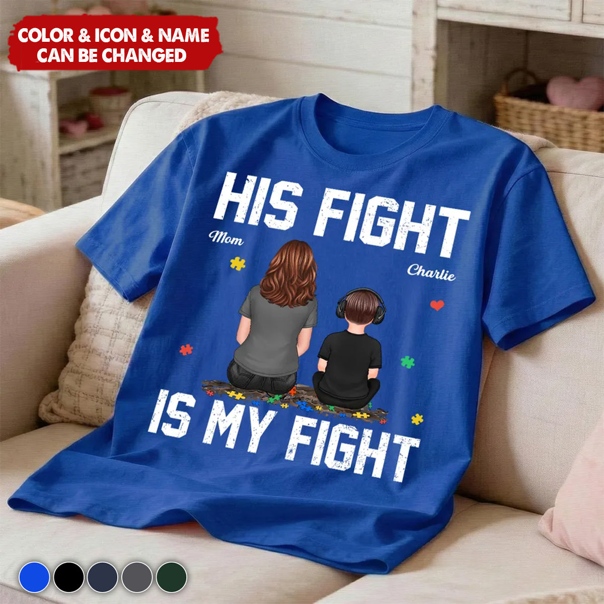 His Fight Is My Fight Autism Back View Parent & Kid - Personalized Shirt - Autism Awareness Shirt