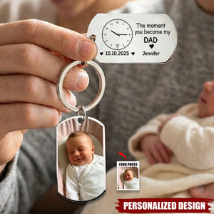 The Moment You Became My Dad Father's Day Gift For New Dad, Husband - Personalized Keychain