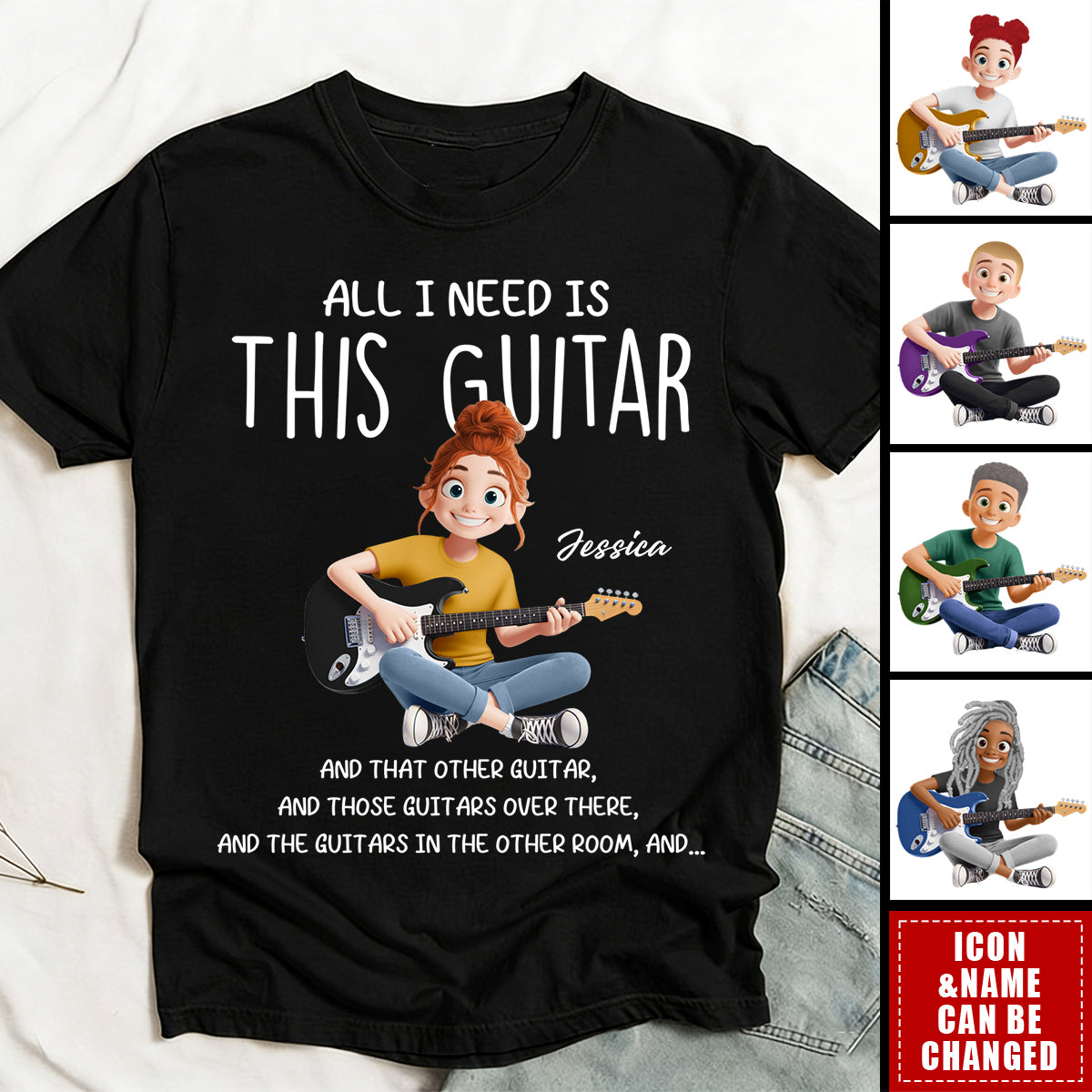 All I Need Is This Guitar - Personalized Shirt