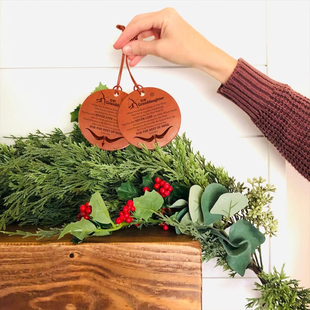To My Granddaughter - You Will Never Lose - Leather Ornament