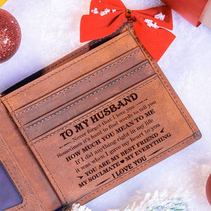 To My Husband - You Are My Everything - Top-grain Leather Wallet