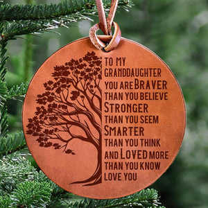 To My Granddaughter - Loved More Than You Know - Leather Ornament